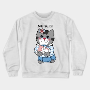 Midwife with Newborn Baby Crewneck Sweatshirt